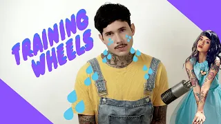 Training Wheels - Melanie Martinez (MALE COVER)