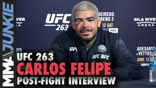 Carlos Felipe puzzled by split decision, wants Andrei Arlovski | UFC 263 interview