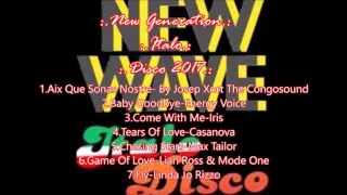 New Generation Italo Disco 2017