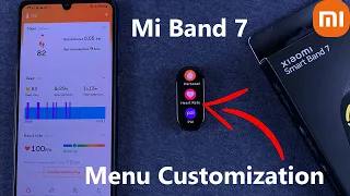 How To Customize Main Menu On Xiaomi Smart Band 7 | Mi Band 7