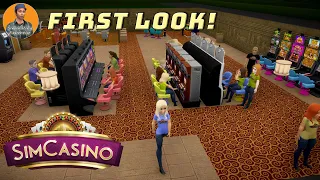 SimCasino : First Look : Lets Play - A Game Worth A Gamble?