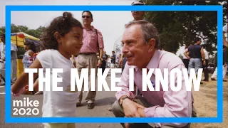 The Mike I Know | Mike Bloomberg for President