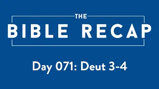 Day 071 (Deuteronomy 3-4)