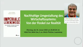 Nachhaltige Umgestaltung des Wirtschaftssystem: Von der Floskel zur Realität | Ulrich Brand