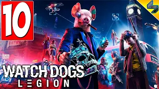 Watch Dogs Legion (Легион) ➤ Часть 10 ➤ Прохождение Без Комментариев На Русском ➤ ПК [2020]