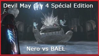 Devil May Cry 4 Special Edition HD - GAMEPLAY NERO VS BAEL