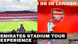 Experience Arsenal’s Emirates Stadium  (Latest 2023) | Top things to do in London England