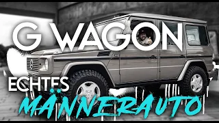 HOWDEEP // MERCEDES BENZ 500GE - G-WAGON ECHTES MÄNNERAUTO