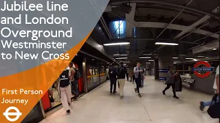 London Underground & Overground First Person Journey - Westminster to New Cross