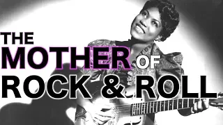 The Mother Of Rock and Roll