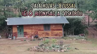 Találkozás Jézussal – Élő bizonyság a viskóból