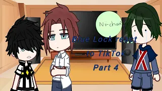 ||`Blue Lock react to TikTok`|| Part 4//