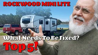 ROCKWOOD MINI LITE: Top 5 Complaints! WHAT NEEDS TO BE FIXED NOW! #RockwoodMiniLite #RVrepair #RVing