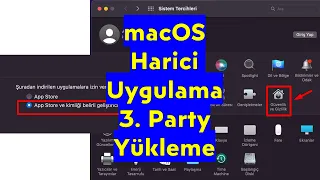 MacOS App Store Harici Uygulama Yükleme | 3.part Uygulamalar Nasıl Yüklenir | Program Kurma Engelli