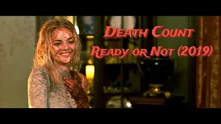 Ready or Not (2019) - Kill Count | Death Count | Carnage Count