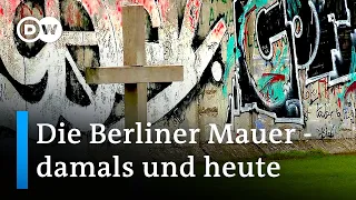 Die Berliner Mauer - damals und heute | DW Check-In