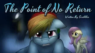 Pony Tales [MLP Fanfic] The Point of No Return (drama/tragedy - WITH SPECIAL WORD FROM THE AUTHOR)