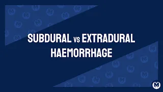 Subdural vs Extradural Haemorrhages Explained