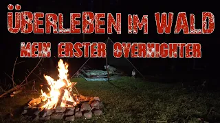 #Outdoor | Überleben im Wald - Mein erster Overnighter