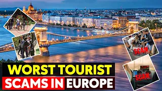 Попередження про шахрайство: найгірші туристичні шахрайства та пастки в Європі!