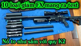 Test 9 loại giảm FX trên thị trường xem độ giảm âm, với khẩu FX quy K2 đập siêu mạnh / Nổ to như sấm