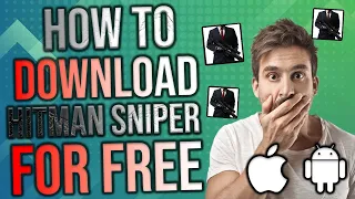 How to Download Hitman Sniper on Mobile For Free (iOS/Android) - [Updated 2022 Tutorial]