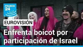 Eurovisión enfrenta llamadas a boicot por permitir la participación de Israel • FRANCE 24