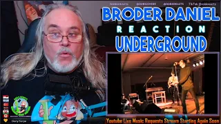 Broder Daniel Reaction - Underground - First Time Hearing - Requested