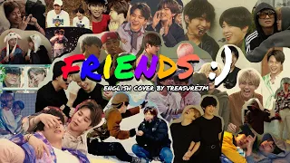 friends — bts | english cover by treasurejm