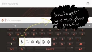 Android keyboard missing microphone fix (Samsung, LG, HTC, etc.)