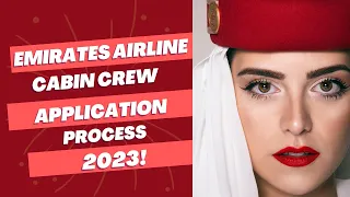 Emirates Airline Cabin Crew Hiring Process 2023