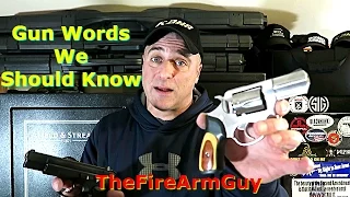 Gun Terms Every Gun Owner Should Know - TheFireArmGuy
