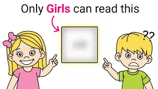 Only Girls can read this Joke... Can you!?