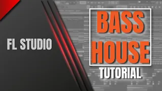 HOW TO MAKE BASS HOUSE IN UNDER 3 MINUTES FLP