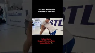 The Chest Wrap Throw, Simple and Effective!