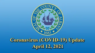 Coronavirus (COVID-19) Update (April 12, 2021)