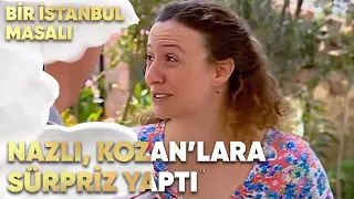 Nazlı, Kozan'lara Sürpriz Yaptı - Bir İstanbul Masalı 71. Bölüm