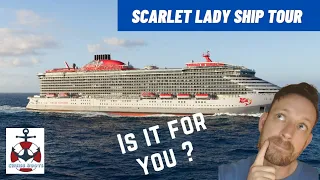 Virgin Voyages - Is it for you? -Scarlet Lady Ship Tour