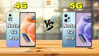 Xiaomi  Redmi Note 12 Pro 4G VS Xiaomi  Redmi Note 12 Pro 5G  Full Comparison