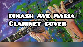 Dimash Ave Maria Clarinet cover