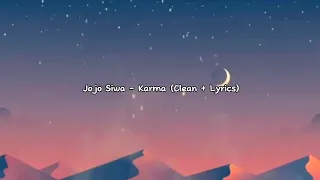 Jojo Siwa - Karma (Clean + Lyrics)