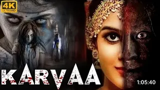 KARVAA - South Full Horror Movie Dubbed in Hindi | Hindi Dubbed Horror Movie Karvaa | Full Movie