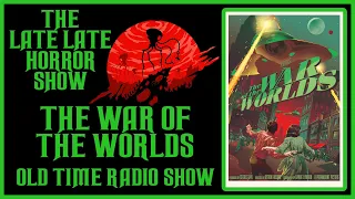 WAR OF THE WORLDS HG WELLS OLD TIME RADIO SHOW