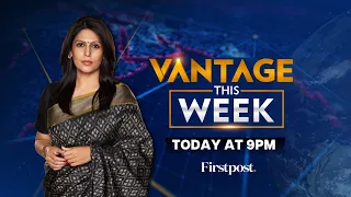 LIVE: Putin's Praise, Trudeau's Plane, Piyush Goyal Exclusive | Vantage this Week with Palki Sharma