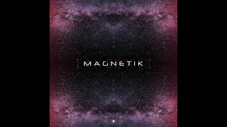 Magnetik - Endless Quest