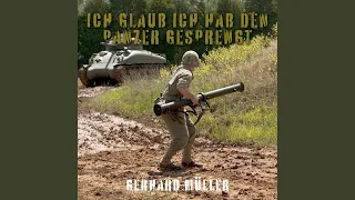 Ich glaub ich hab den Panzer gesprengt (Intrumental)