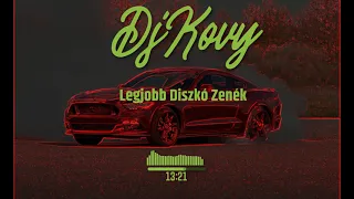 DjKovy Legjobb Diszkó Zénék