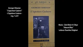 Georges Simenon “L'ispecteur Cadavre” - L'ispettore Cadavre - Cap. 1 di 9