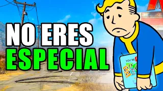 NO ERES ESPECIAL en Fallout 4