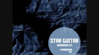 Star Guitar - Humdrum [Official]